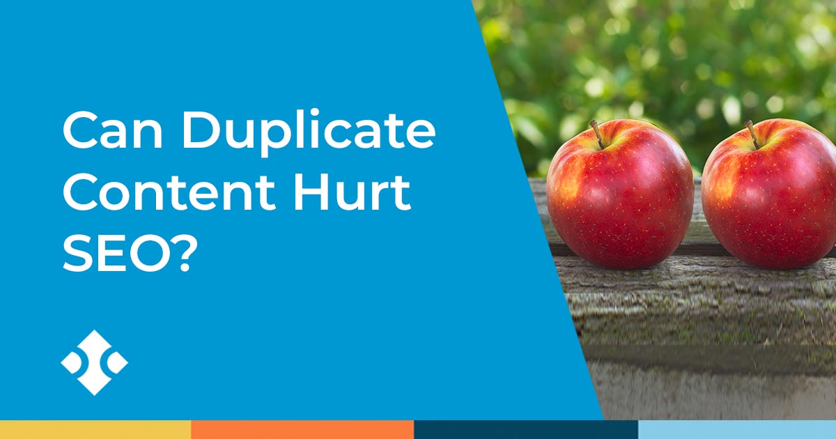 Can Duplicate Content Hurt SEO?